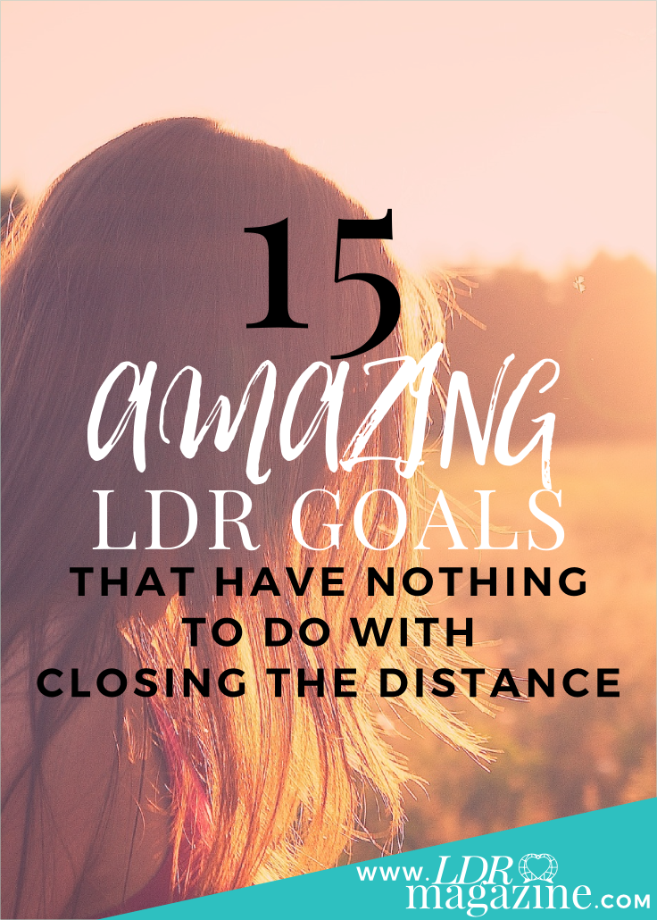Amazing LDR Goals That Have Nothing to do with closing the distance pin