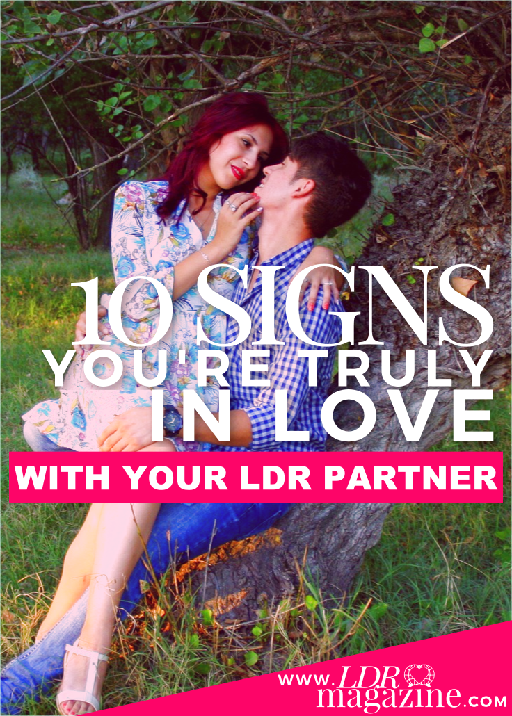 10 signs youre TRULY in love with your LDR Partner pin
