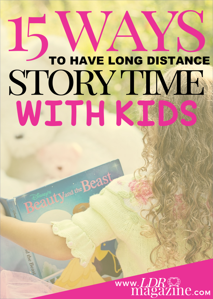 15 ways to have long distance storytime with kids pin