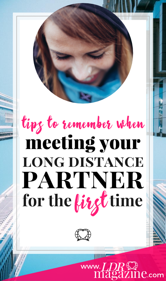 tips to remember when meeting your ldr partner