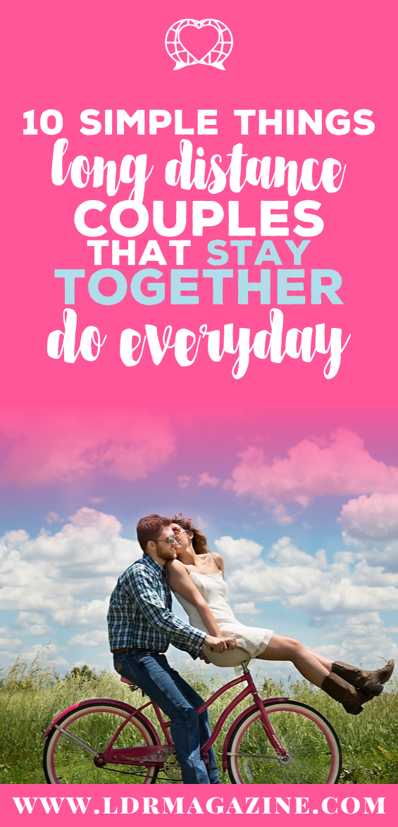 10-simple-things-long-distance-couples-that-stay-together-do-everyday